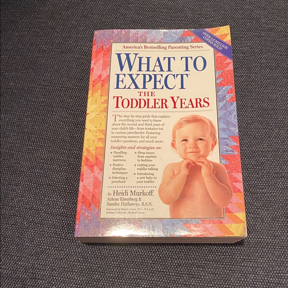 “What to Expect the Toddler Years” 📖